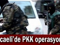 Kocaeli'de PKK operasyonu!