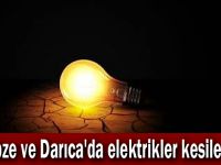 Gebze ve Darıca'da elektrikler kesilecek