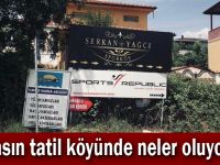 Basın tatil köyünde neler oluyor?