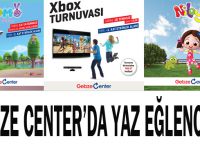 Gebze Center'da yaz eğlencesi