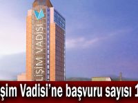 Bilişim Vadisi’ne başvuru sayısı 142