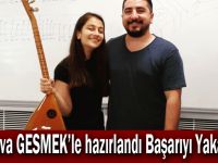 Sınava GESMEK’le hazırlandı Başarıyı Yakaladı