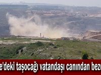 Gebze'deki taşocağı vatandaşı canından bezdirdi!
