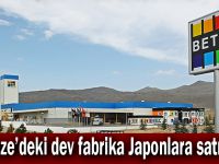 Gebze’deki dev fabrika Japonlara satıldı!