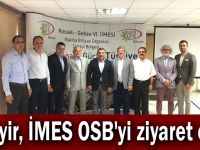 Şayir, İMES OSB'yi ziyaret etti