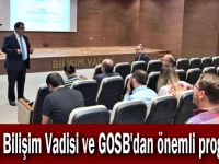 GTÜ, Bilişim Vadisi ve GOSB'dan önemli program