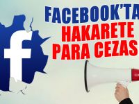 Facebook’tan hakarete para cezası
