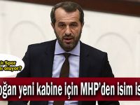 Erdoğan yeni kabine için MHP’den isim istedi