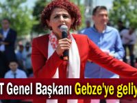 EYT Genel Başkanı Gebze'ye geliyor