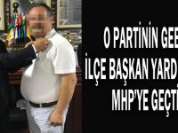 O partinin Gebze ilçe başkan yardımcısı MHP’ye geçti!