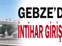 Gebze'de intihar girişimi