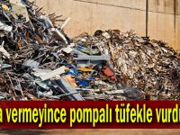 Para vermeyince pompalı tüfekle vurdular!