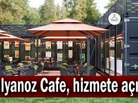 Balyanoz Cafe, hizmete açıldı