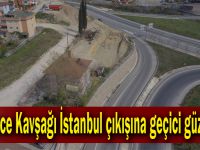 Eynerce Kavşağı İstanbul çıkışına geçici güzergâh