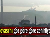 Dilovası'nı göz göre göre zehirliyorlar