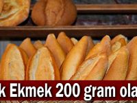 Halk Ekmek 200 gram olacak!