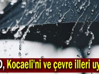 AFAD, Kocaeli'ni ve çevre illeri uyardı