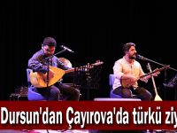 Ünal Dursun'dan Çayırova'da türkü ziyafeti
