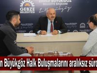 Başkan Büyükgöz Halk Buluşmalarını aralıksız sürdürüyor