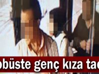 Otobüste genç kıza taciz!