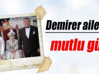 Demirer ailesinin mutlu günü