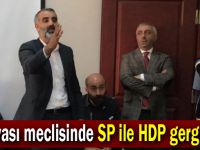Dilovası meclisinde SP ile HDP gerginliği