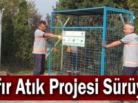 Sıfır Atık Projesi Sürüyor