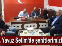 MHP, Yavuz Selim'de şehitlerimizi andı