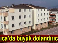 Darıca'da büyük dolandırıcılık!