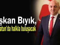 Bıyık, Nenehatun’da halkla buluşacak