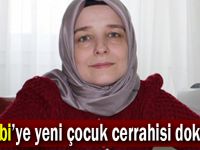 Farabi’ye yeni çocuk cerrahisi doktoru!