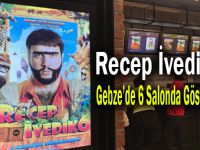 Recep İvedik 6, Gebze’de 6 Salonda Gösterimde