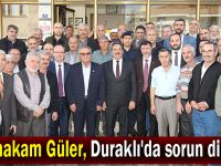 Kaymakam Güler, Duraklı'da sorun dinledi