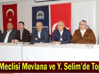 Halk Meclisi Mevlana ve Y. Selim’de Toplandı