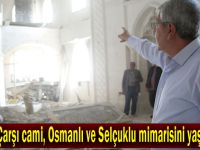 Gebze Çarşı cami, Osmanlı ve Selçuklu mimarisini yaşatacak