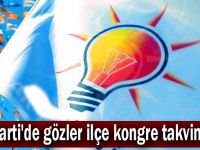 AK Parti'de gözler ilçe kongre takviminde