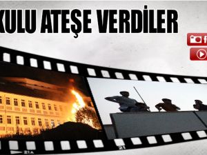 Okulu ateşe verdiler